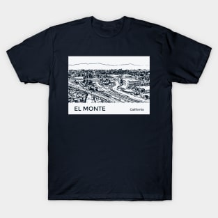 El Monte California T-Shirt